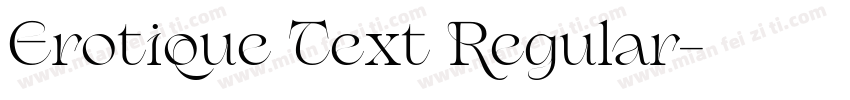 Erotique Text Regular字体转换